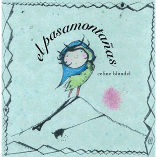 EL PASAMONTAÑAS EL PASAMONTAÑAS