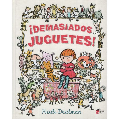 ¡DEMASIADOS JUGUETES! ¡DEMASIADOS JUGUETES!