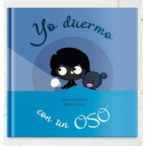 YO DUERMO CON UN OSO YO DUERMO CON UN OSO