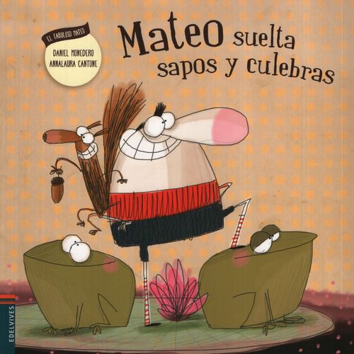 MATEO SUELTA SAPOS Y CULEBRAS - EL FABULOSO MATEO