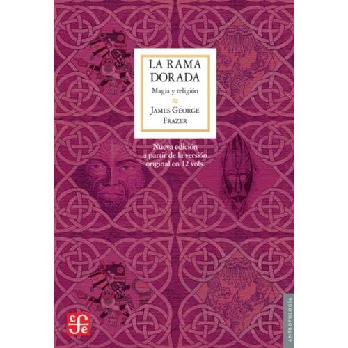LA RAMA DORADA - JAMES FRAZER