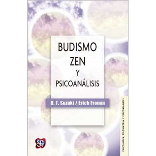 BUDISMO ZEN Y PSICOANALISIS