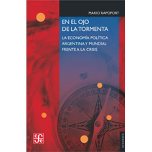 LIBRO EN EL OJO DE LA TORMENTA - RAPOPORT, MARIO