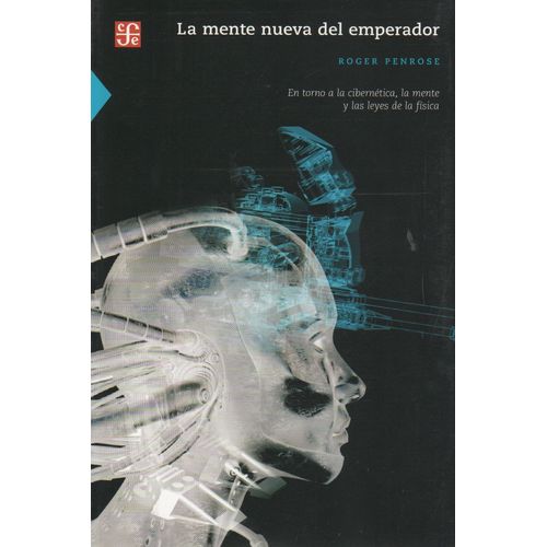 LA MENTE NUEVA DEL EMPERADOR (NUEVA EDICION) - ROGER PENROSE