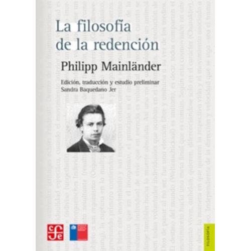 LA FILOSOFIA DE LA REDENCION - PHILIPP MAINLANDER