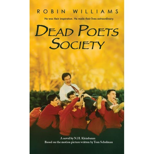 DEAD POETS SOCIETY - N.H. KLEINBAUM