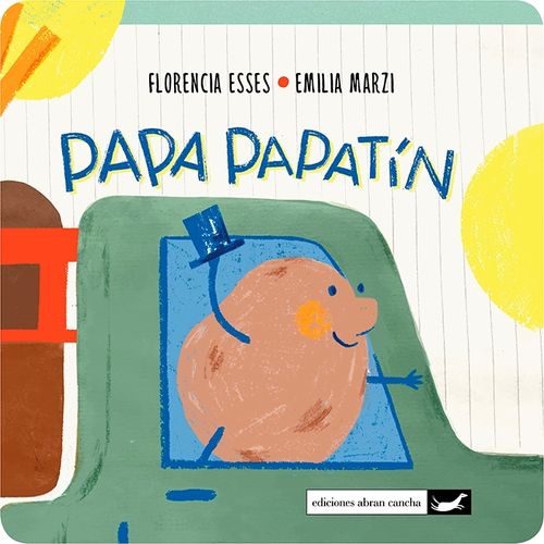 PAPA PAPATIN - FLORENCIA ESSES - EMILIA MARZI