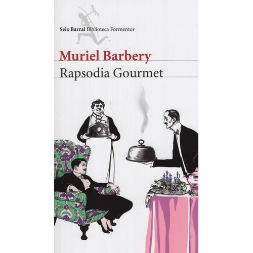 RAPSODIA GOURMET - MURIEL BARBERY