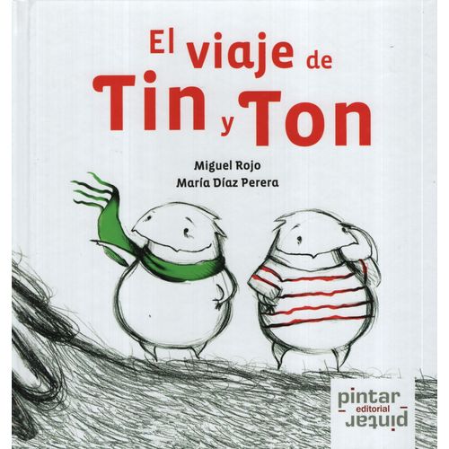EL VIAJE DE TIN Y TON EL VIAJE DE TIN Y TON