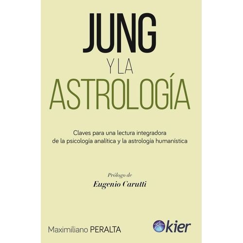 JUNG Y LA ASTROLOGIA - MAXIMILIANO PERALTA