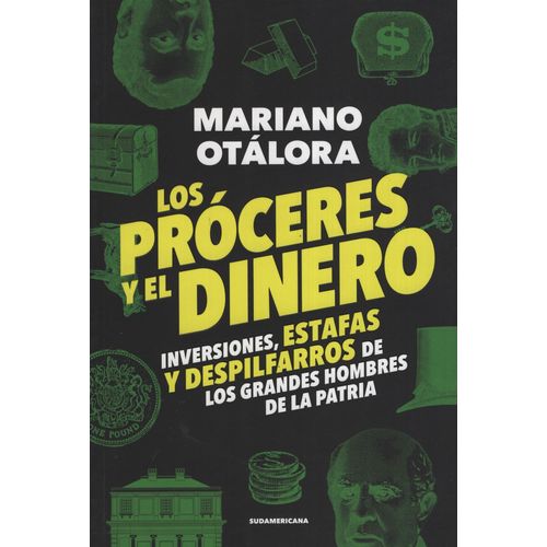 LOS PROCERES Y EL DINERO
