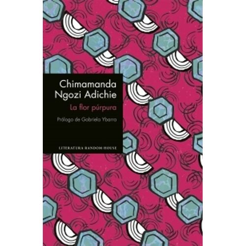 LA FLOR PURPURA - CHIMAMANDA NGOZI ADICHIE