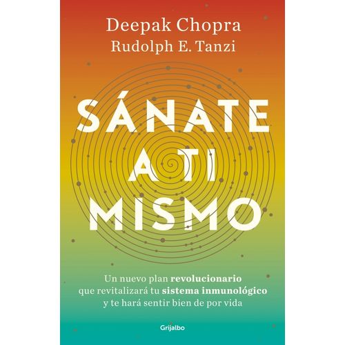 SANATE A TI MISMO - UN NUEVO PLAN REVOLUCIONARIO QUE REVITAL