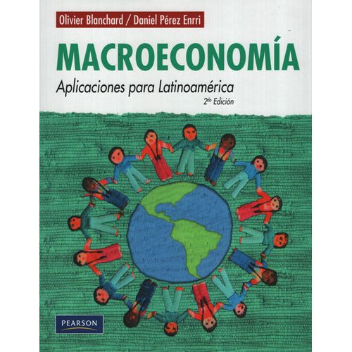 MACROECONOMIA. APLICACIONES PARA LATINOAMERICA
