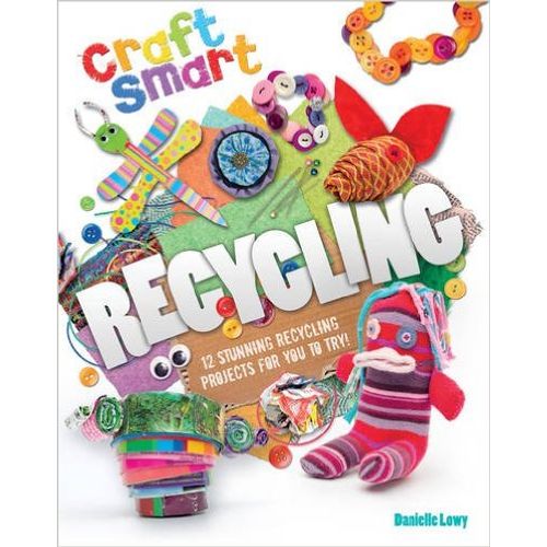RECYCLING - CRAFT SMART