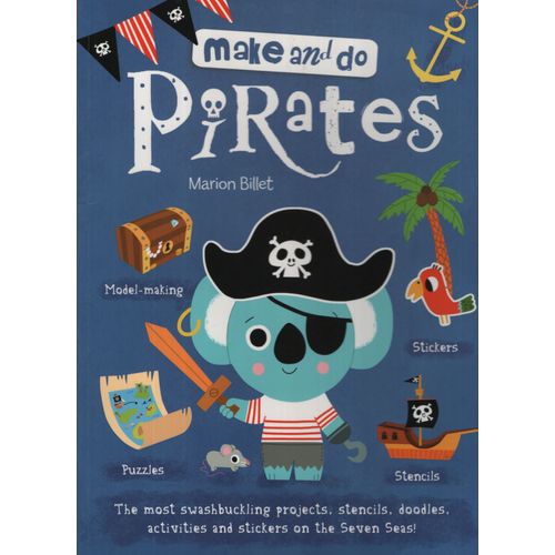 PIRATE  - MAKE AND DO
