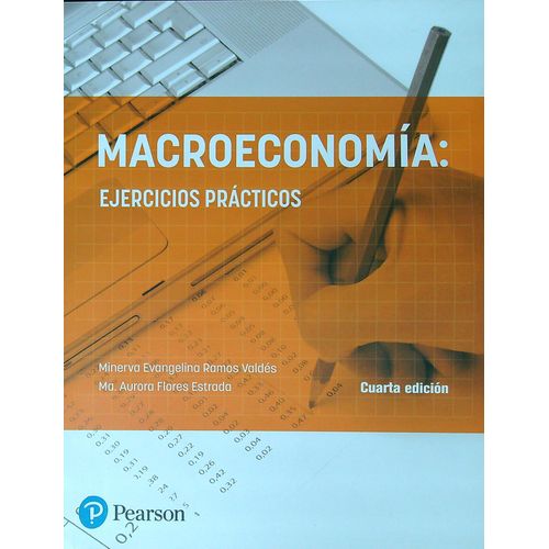 MACROECONOMIA - EJERCICIOS PRACTICOS (4TA. EDICION)