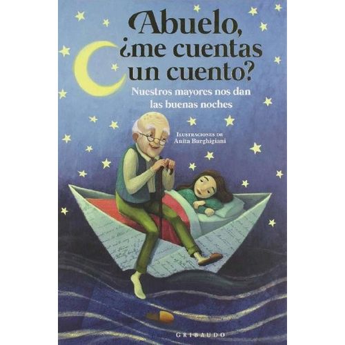 ABUELO, ME CUENTAS UN CUENTO? NUESTROS MAYORES NOS DAN LAS B