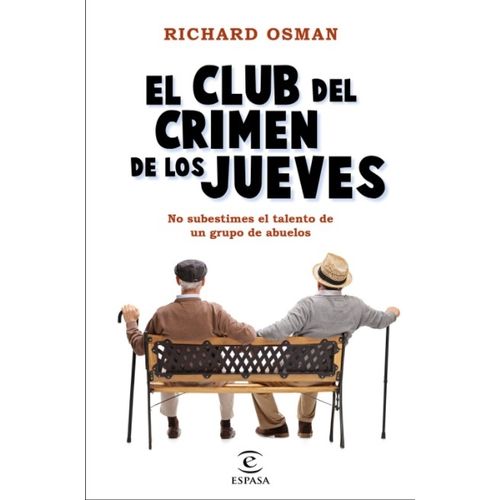 EL CLUB DEL CRIMEN DE LOS JUEVES - RICHARD OSMAN