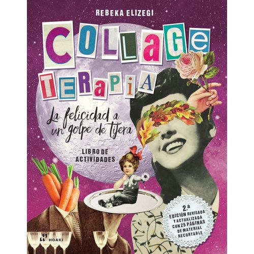 COLLAGE TERAPIA- LA FELICIDAD A GOLPE DE TIJERA- ACTIVIDADES