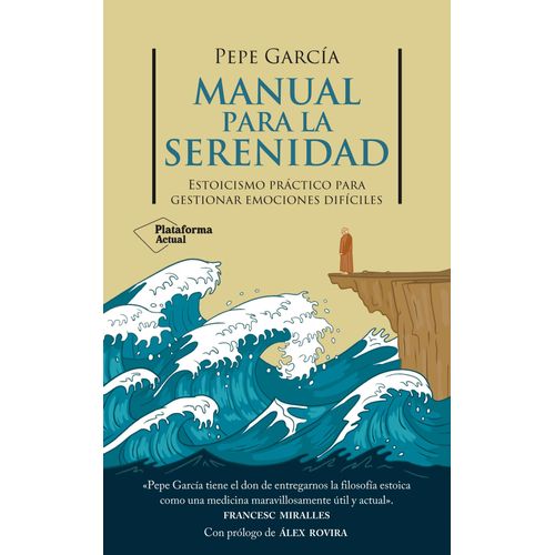MANUAL PARA LA SERENIDAD - PEPE GARCIA