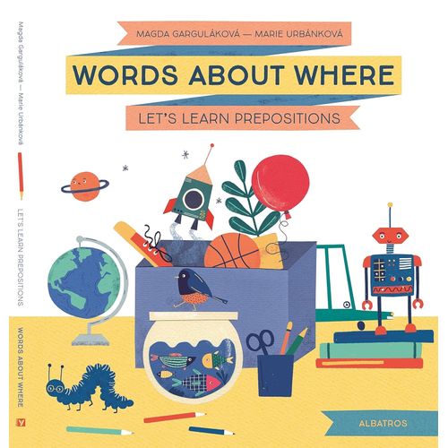 WORDS ABOUT WHERE: LET’S LEARN PREPOSITIONS