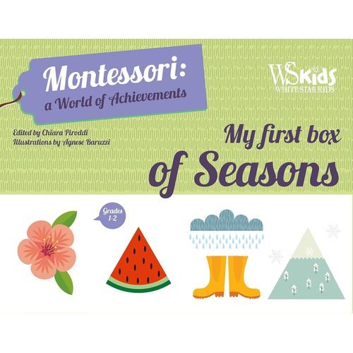 MY FIRST BOX OF SEASONS- MONTESSORI: A WORLD OF ACHIEVEMENTS