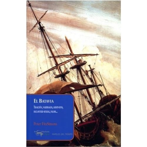 LIBRO EL BATAVIA - PETER FITZSIMONS