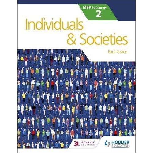 INDIVIDUAL AND SOCIETIES FOR THE IB MYP 2