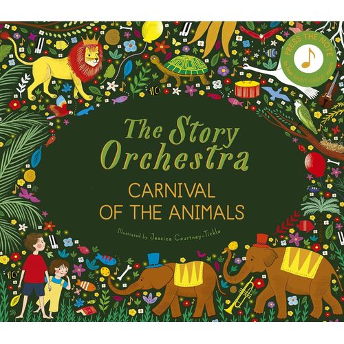 THE STORY ORCHESTRA - CARNIVAL OF THE ANIMALS