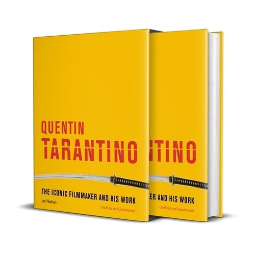 QUENTIN TARANTINO - THE ICONIC FILMMAKER AND HIS WORK