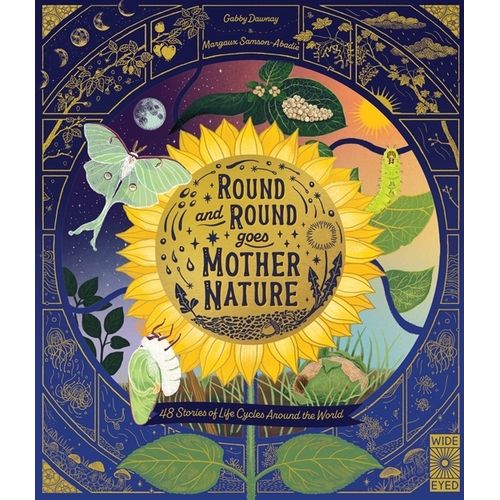 ROUND AND ROUND GOES MOTHER NATURE