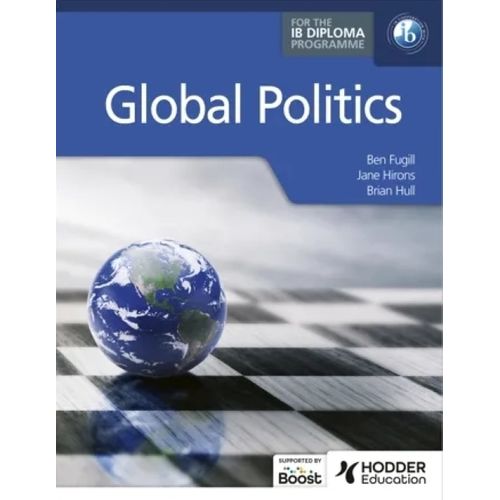 GLOBAL POLITICS FOR THE IB DIPLOMA