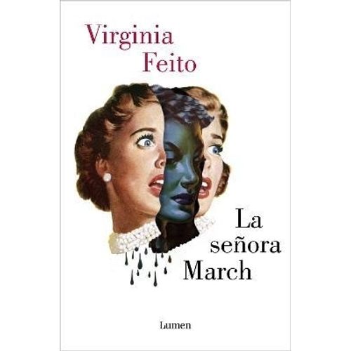 LA SEÑORA MARCH - FEITO