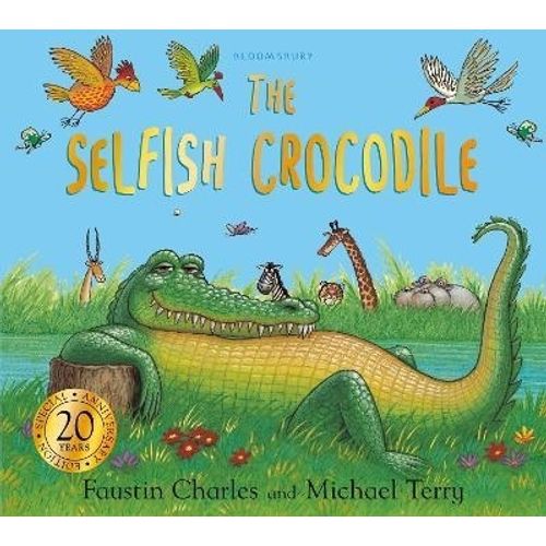 SELFISH CROCODILE ANNIVERSARY EDITION - FAUSTIN CHARLES