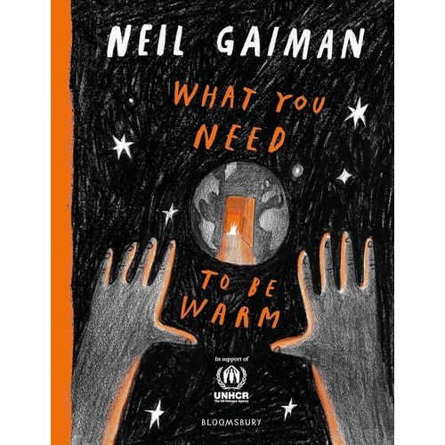 WHAT YOU NEED TO BE WARM - NEIL GAIMAN