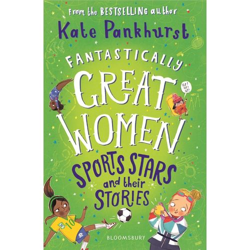 FANTASTICALLY GREAT WOMEN SPORTS STARS AND THEIR STORIES - P