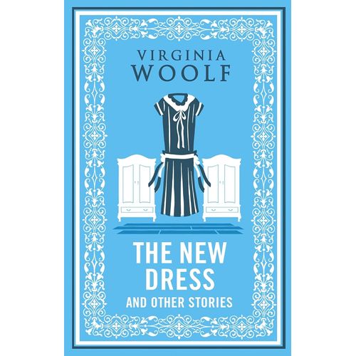 THE NEW DRESS AND OTHER STORIES - VIRGINIA WOOLF