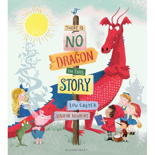 THERE IS NO DRAGON IN THIS STORY - LOU CARTER
