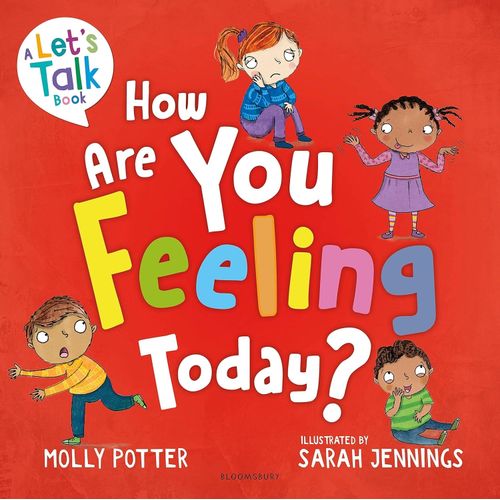 HOW ARE YOU FEELING TODAY? - LET'S TALK