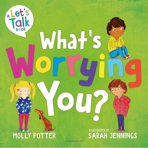 WHAT'S WORRYING YOU? - LET'S TALK - MOLLY POTTER