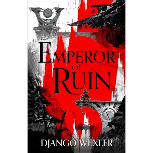 EMPEROR OF RUIN - BURNINGBLADE & SILVEREYE 3 - WEXLER