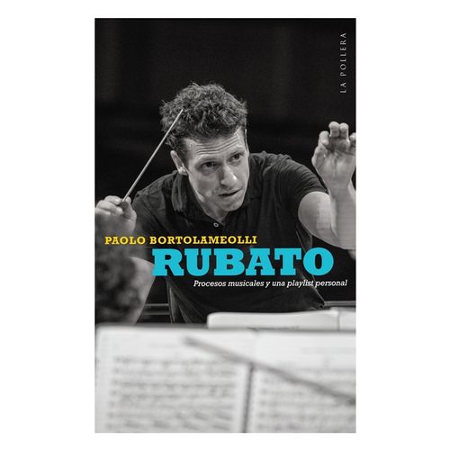 RUBATO - PROCESOS MUSICALES Y UNA PLAYLIST PERSONAL