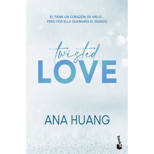 LOVE - TWISTED 1 - ANA HUANG