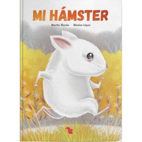 MI HAMSTER - COLECCION MIS MASCOTAS - AZ