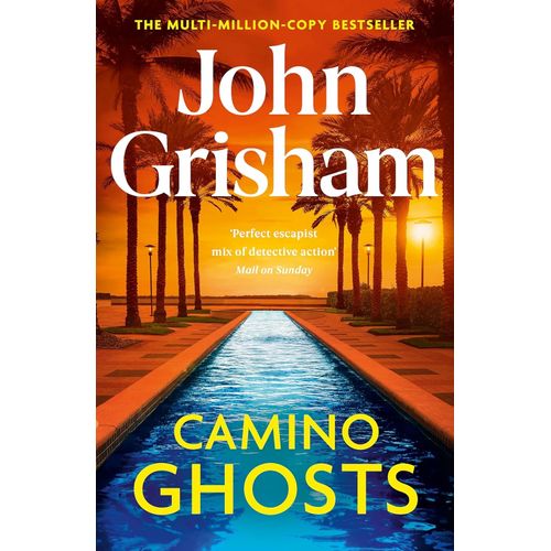CAMINO GHOSTS - CAMINO 3 -  JOHN GRISHAM