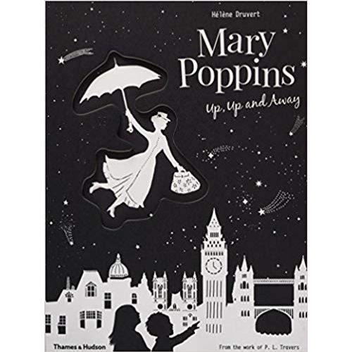MARY POPPINS UP, UP AND AWAY - HELENE DRUVERT