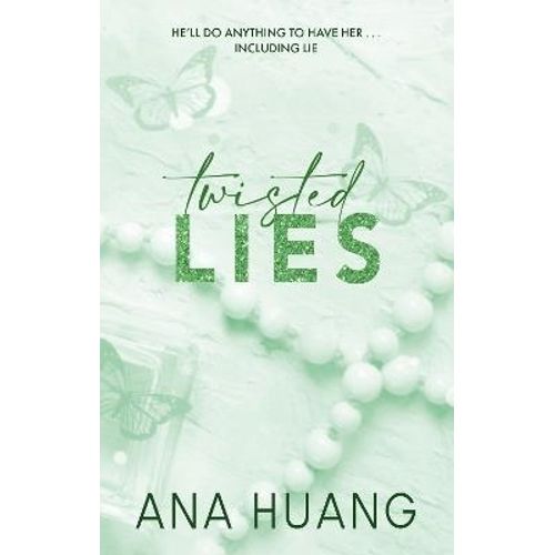 TWISTED LIES - BOOK 4 - TIK TOK - ANA HUANG