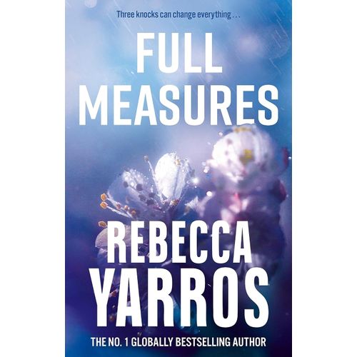 FULL MEASURES - FLIGHT AND GLORY 1 - REBECCA YARROS