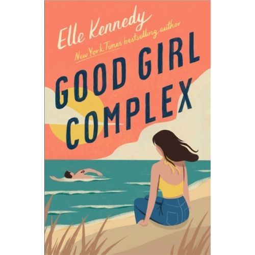 GOOD GIRL COMPLEX - AVALON BAY 1 - ELLE KENNEDY